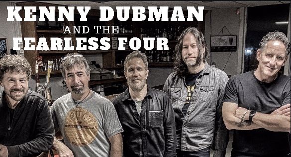 CANCELLED: Kenny Dubman and the Fearless Four