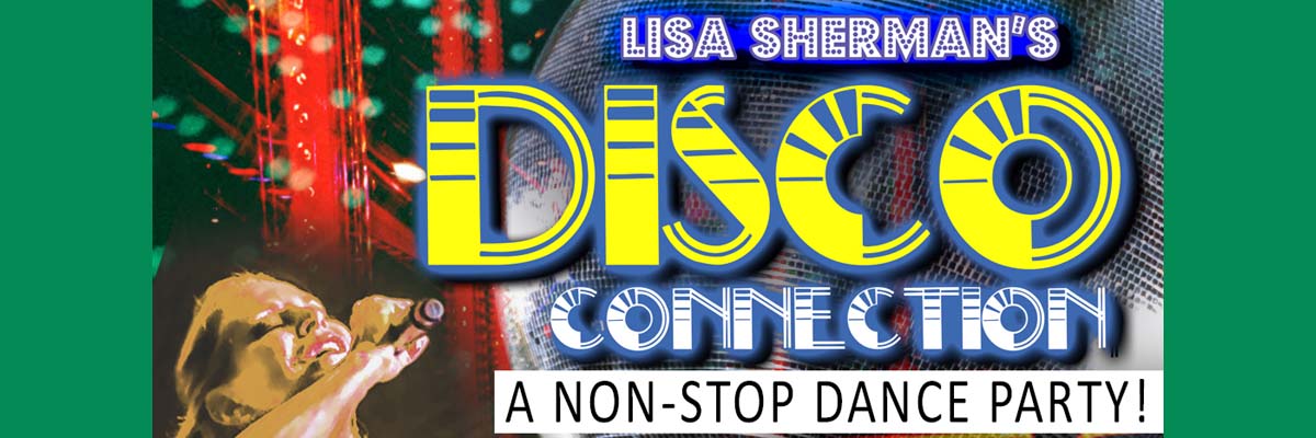Lisa Sherman’s Disco Connection