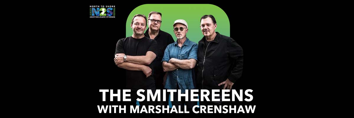 North to Shore Presents The Smithereens w/ vocalist Marshall Crenshaw