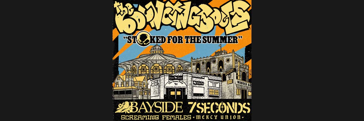 Bouncing Souls – Stoked for the Summer 2023!