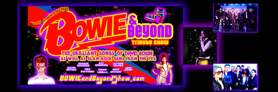 Ray Andersen’s Bowie & Beyond