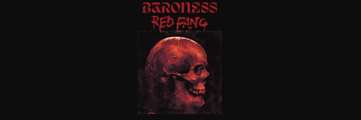 Baroness and Red Fang