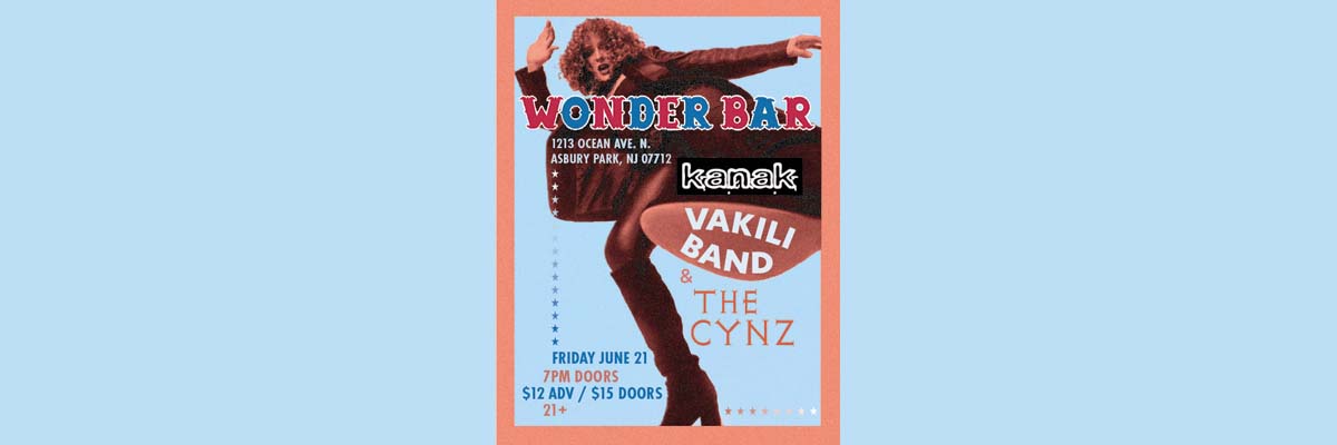 Kanak, Vakili Band & The Cynz