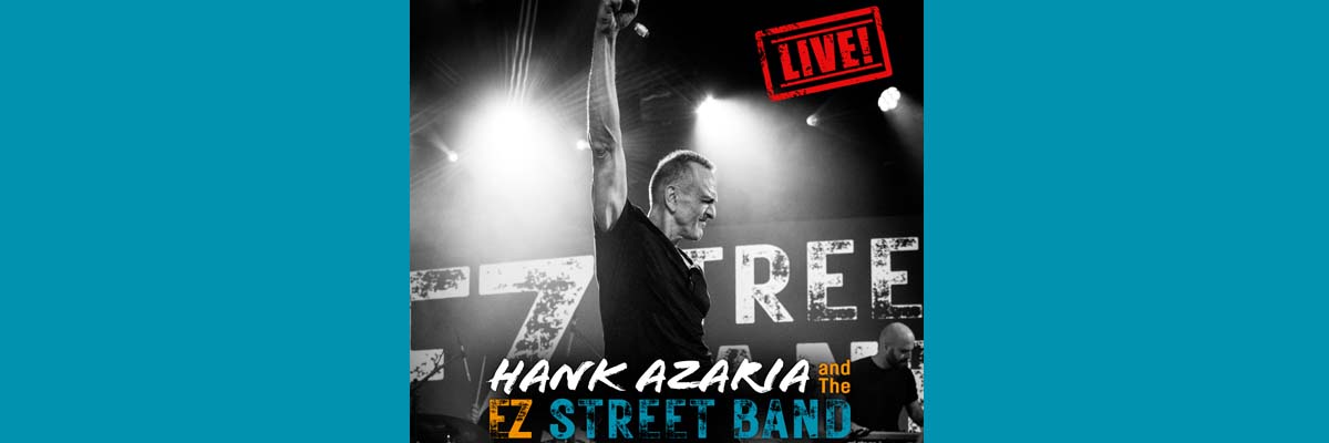 Hank Azaria & The EZ Street Band